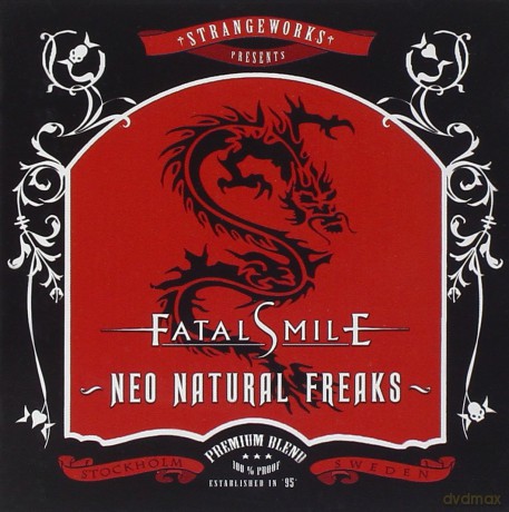 Fatal Smile: Neo Natural Freaks [CD]