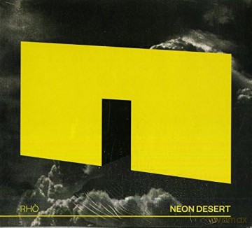 Rho: Neon Desert [CD]