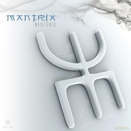 Mantrix: Neoteric [CD]