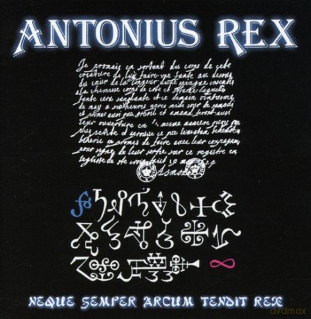 Antonius Rex: Neque Semper Arcum Tendit. [CD]