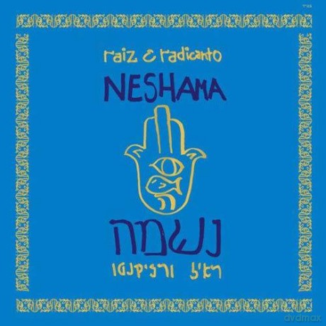 Raiz: Neshama [CD]