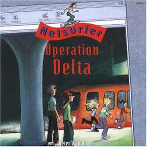 Dieter Winkler: Netsurfer-Operation Delta [CD]