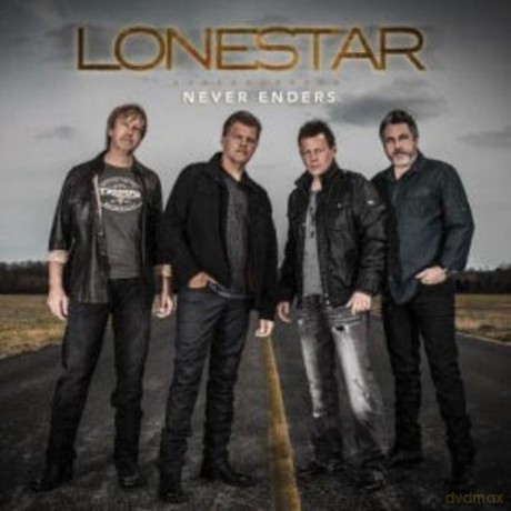 Lonestar: Never Enders [CD]