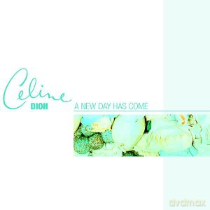Celine Dion: New Day Has Come [CD]