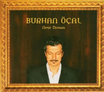 Burhan Ocal: New Dream [CD]