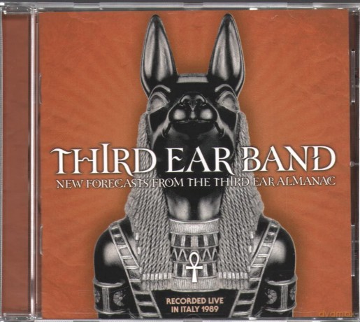 Third Ear Band: New Forecasts From the Third Ear Almanac [CD]
