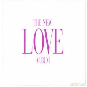 New Love Album, The [2CD]