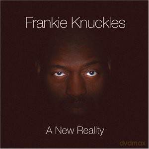 Frankie Knuckles: New Reality [CD]