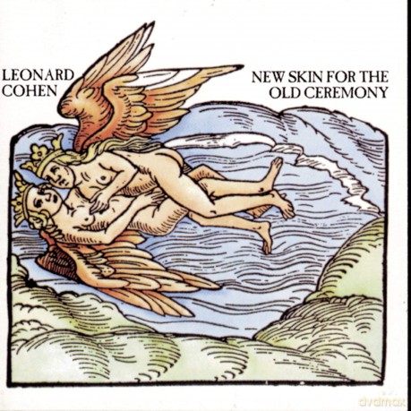 Leonard Cohen: New Skin for the Old Ceremony [CD]