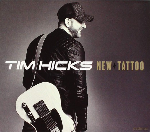 Tim Hicks: New Tattoo [CD]