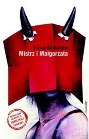 Mistrz i Małgorzata - Michaił Bułhakow [KSIĄŻKA]
