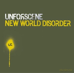Unforscene: New World Disorder [CD]