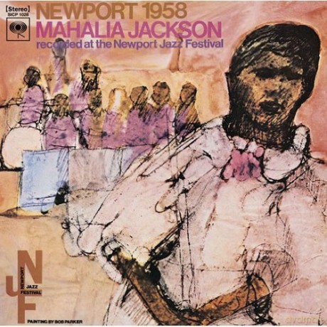 Mahalia Jackson: Newport 1958 [CD]