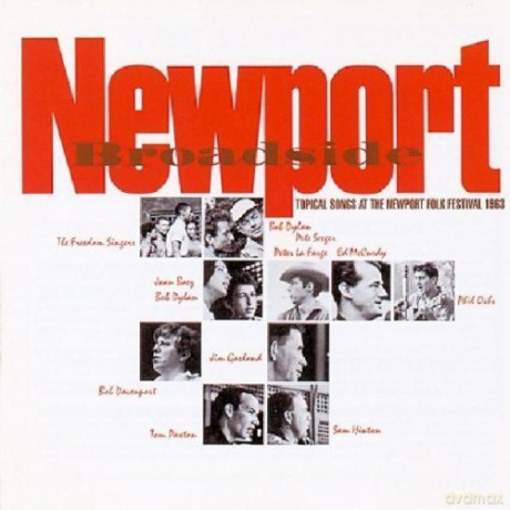Newport Broadside: Newport Folk Festival 1963 [CD]