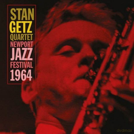 Stan Getz: Newport Jazz Festival 1964 [CD]