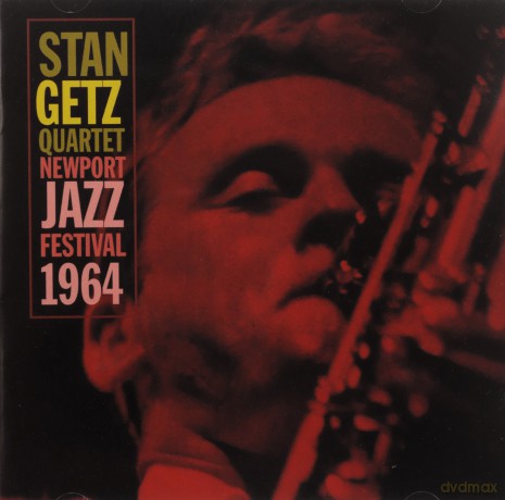 Stan Getz: Newport Jazz Festival 1964 [CD]