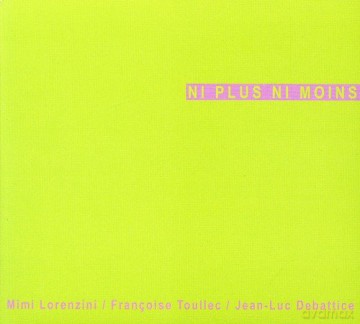 Mimi Lorenzini: Ni Plus Ni Moins [CD]