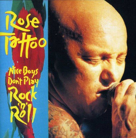 Rose Tattoo: Nice Boys Don't Play Rock 'N' Roll [CD]