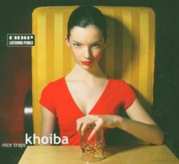 Khoiba: Nice Traps [CD]