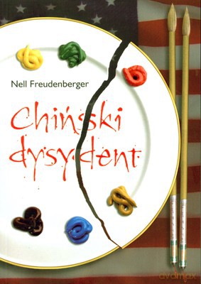 Chiński dysydent - Nell Freudenberger [KSIĄŻKA]