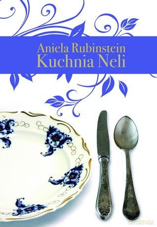 Kuchnia Neli - Nelly Rubinstein [KSIĄŻKA]