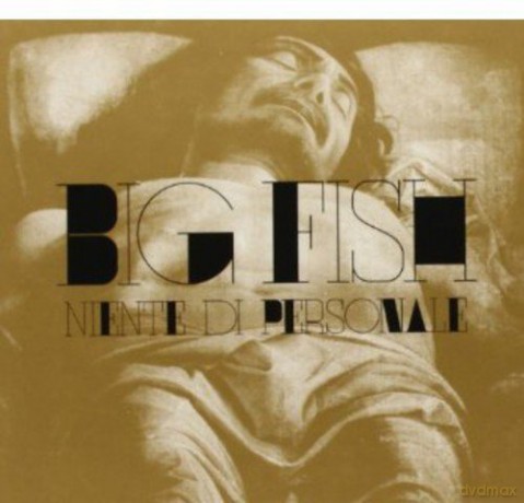Big Fish: Niente Di Personale [CD]