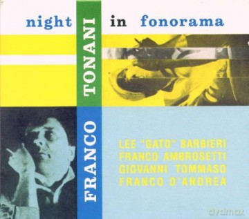 Franco Tonani: Night in Fonorama [CD]