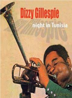 Dizzy Gillespie: Night In Tunisia [CD]