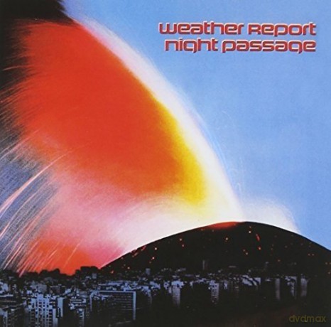 Weather Report: Night Passage [CD]