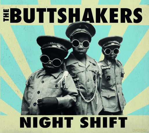 The Buttshakers: Night Shift [CD]