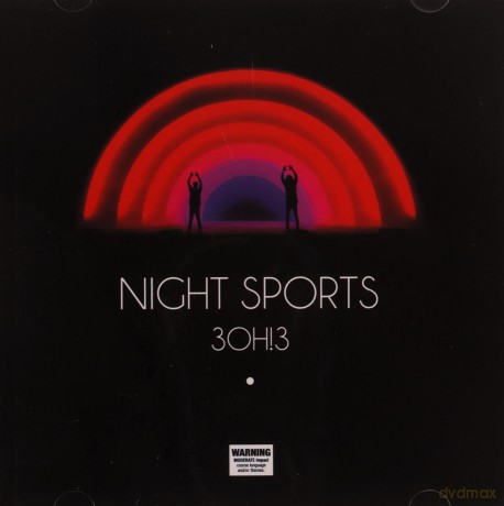 3oh!3: Night Sports [CD]