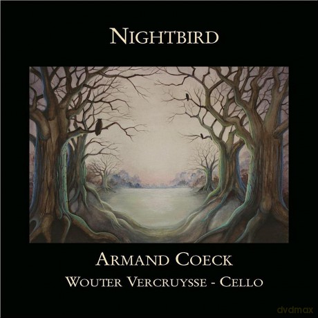 Armand Coeck-Wouter Vercruysse: Nightbird [CD]