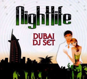 Nightlife Dubai Dj Set [2CD]