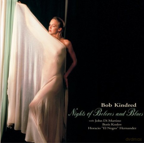 Bob Kindred: Nights of Boleros and Blues [CD]