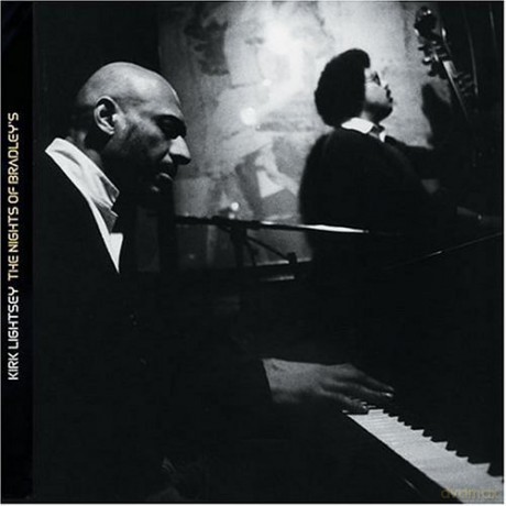 Kirk Lightsey: Nights Of Bradley's [CD]