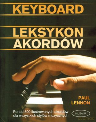 Keyboard. Leksykon akordów - Paul Lennon [KSIĄŻKA]