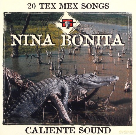 Nina Bonita - 20 Tex Mex Songs [CD]