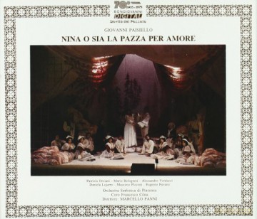 G. Paisiello: Nina O Sia La Pazza Per A [2CD]
