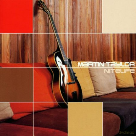 Martin Taylor: Nitelife [CD]