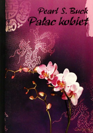 Pałac kobiet - Pearl Buck [KSIĄŻKA]