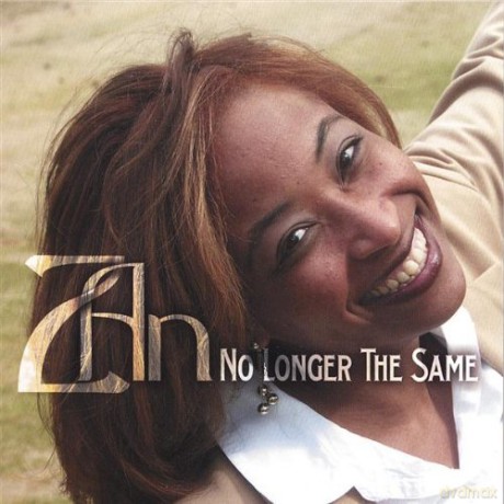 Zan: No Longer the Same [CD]