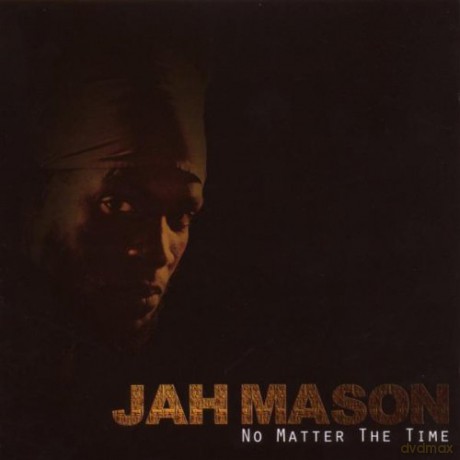 Jah Mason: No Matter the Time [CD]