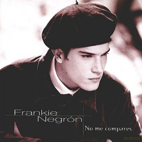Frankie Negron: No Me Compares [CD]