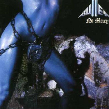 Bullet: No Mercy [CD]