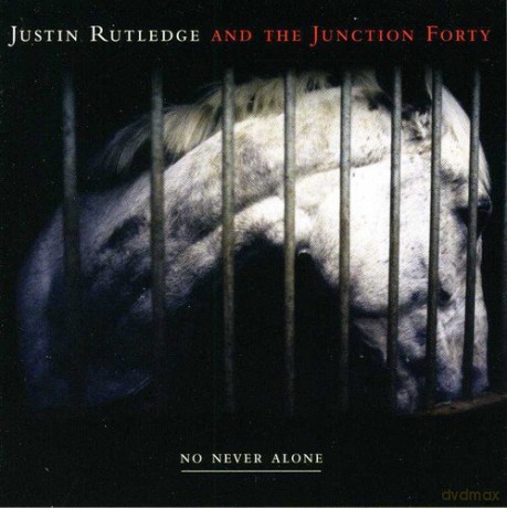 Justin Rutledge: No Never Alone [CD]