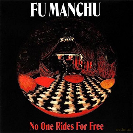 Fu Manchu: No One Rides for Free [CD]