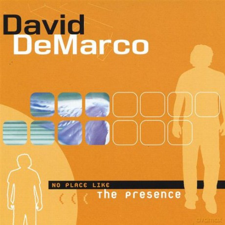 David Demarco: No Place Like The Presence [CD]