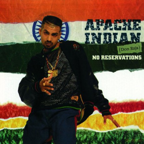 Apache Indian: No Reservations [CD]