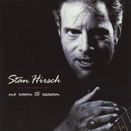 Stan Hirsch: No Room to Reason [CD]