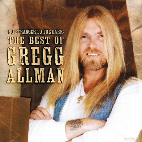 Gregg Allman: No Stranger To The Dark: The Best Of Gregg Allman [CD]